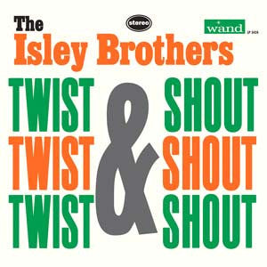 The Isley Brothers - Twist &amp; Shout - LP