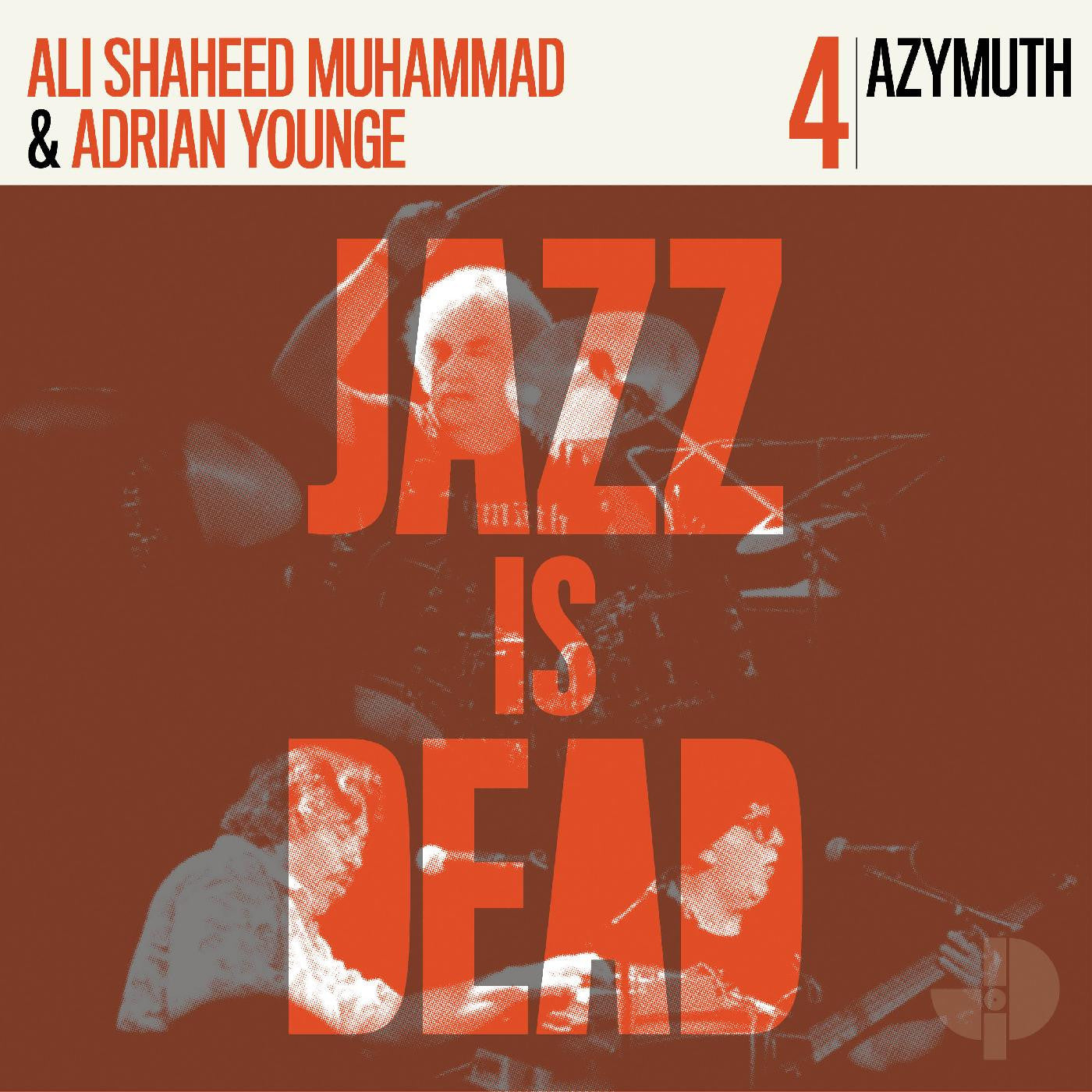 Azymuth, Ali Shaheed Muhammad &amp; Adrian Younge - Jazz Is Dead 4 - LP