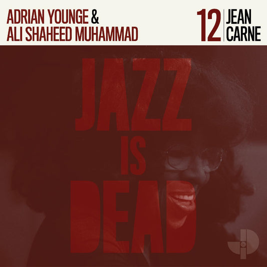 Jean Carne, Adrian Younge, Ali Shaheed Muhammad, Jean Carne - Jazz Is Dead 12 - LP