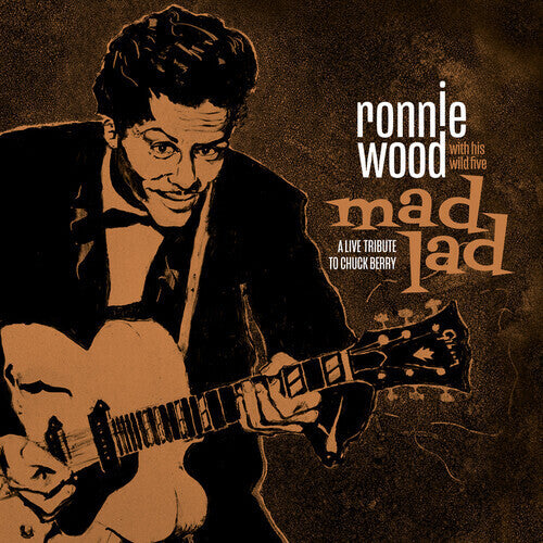 Ronnie Wood &amp; His Wild Five – Mad Lad: Eine Live-Hommage an Chuck Berry – LP-Box-Set