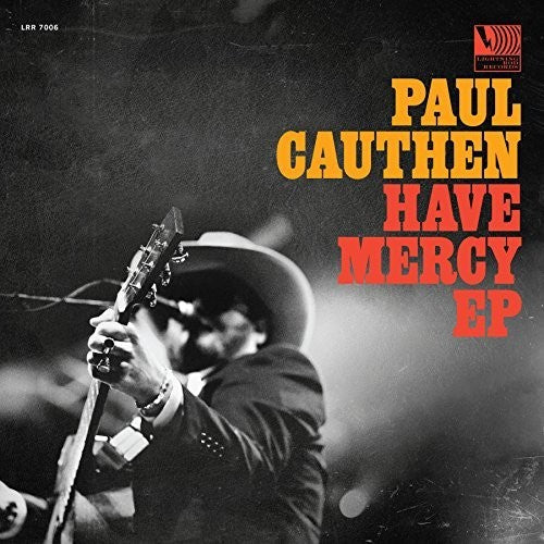 Paul Cauthen – Have Mercy – LP