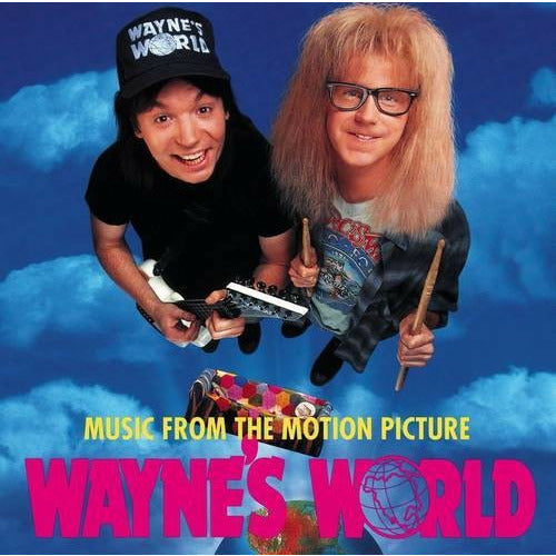 Wayne's World - Music From the Motion Picture LP