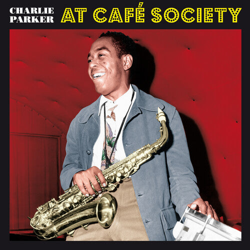 Charlie Parker - At Cafe Society - Import LP