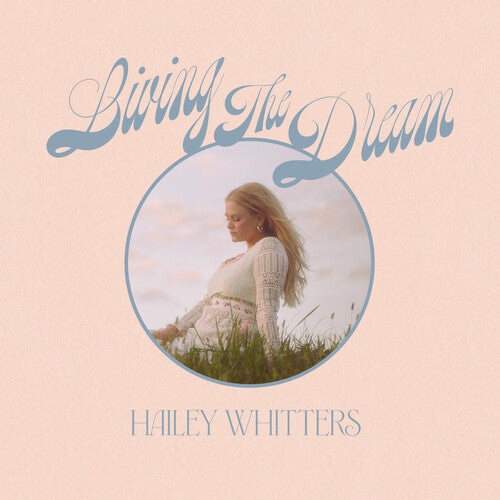 Hailey Whitters – Living The Dream – LP