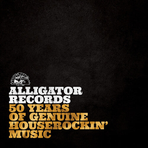 Varios artistas - Alligator Records 50 años de música houserockin' genuina - LP
