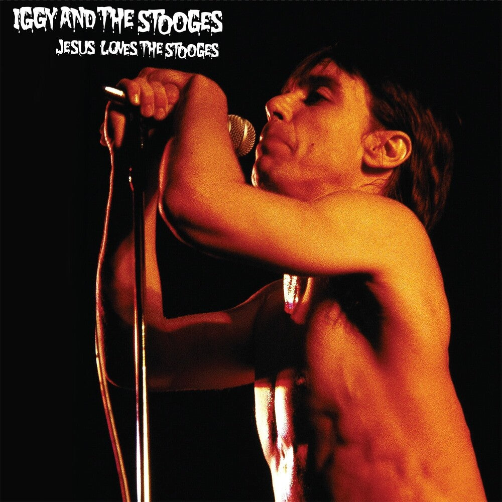 Iggy & Stooges - Jesus Loves The Stooges - LP