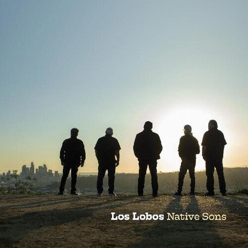 Los Lobos - Native Sons - Indie LP