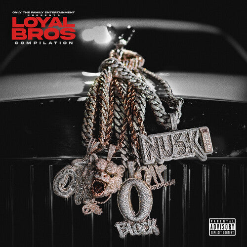 Only the Family – Lil Durk präsentiert: Loyal Bros – LP