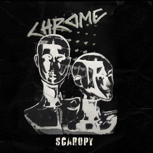 Chrome - Scaropy - LP