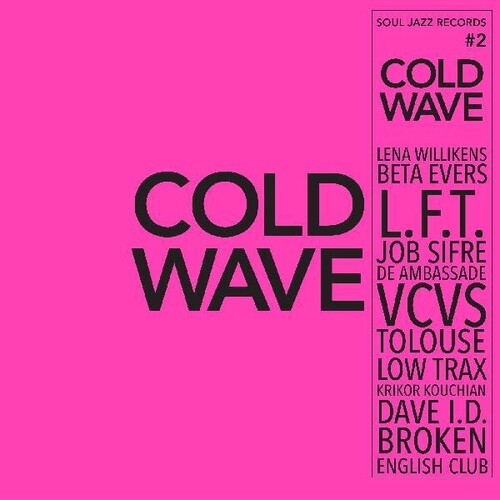 Soul Jazz Records presenta - Cold Wave #2 - LP independiente