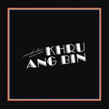 Khruangbin - Mordechai Remixes - LP 