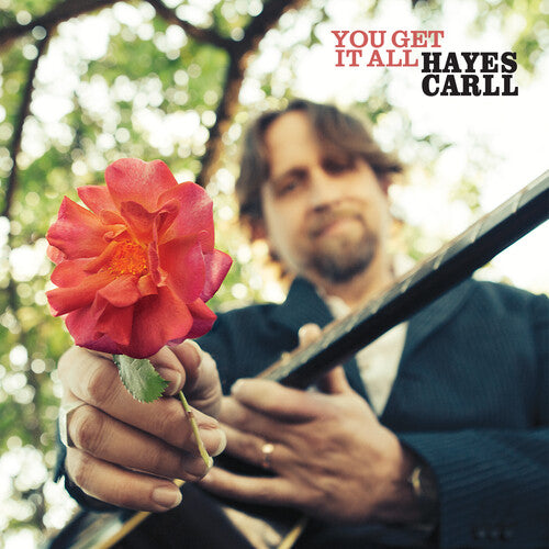 Hayes Carll - Lo tienes todo - LP