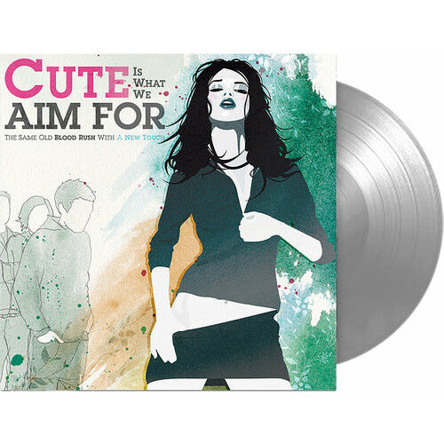Cute Is What We Aim For - The Same Old Blood Rush With A New Touch - LP