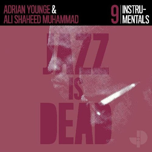 Adrian Younge &amp; Ali Shaheed Muhammad – Jazz Is Dead 9 – LP 