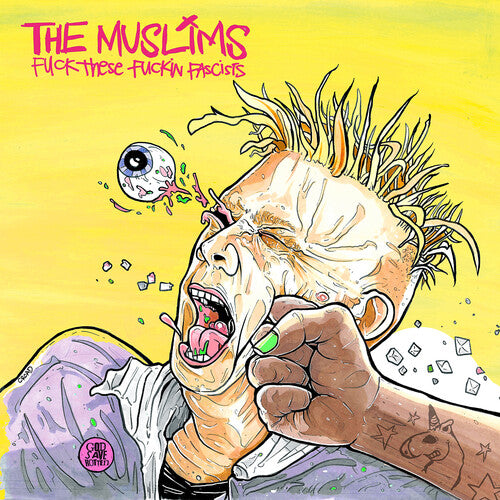 The Muslims - F*** These F***in Facists - LP independiente