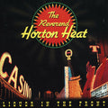 The Reverend Horton Heat - Licor en el frente - LP 