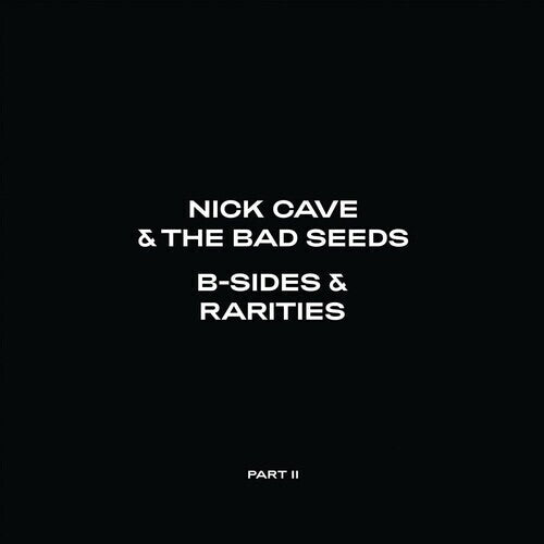 Nick Cave &amp; Bad Seeds - Lados B y rarezas: Parte II - LP 