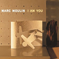 Marc Moulin - I Am You - Music on Vinyl LP