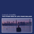 Beach Fossils - The Other Side of Life: Piano Ballads - LP