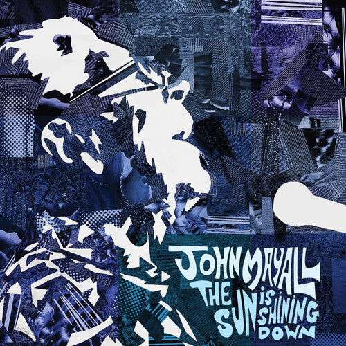 John Mayall - The Sun is Shining Down - Indie LP