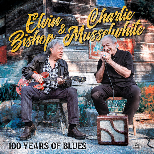 Elvin Bishop & Charlie Musselwhite - 100 Years of Blues- LP