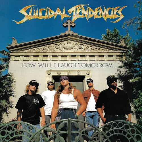 Suicidal Tendencies - How Will I Laugh Tomorrow When I Can't Even Smile - LP