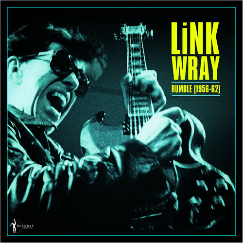 Link Wray - Rumble: Link Wray 1956-62 - LP