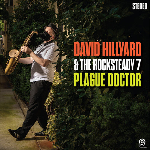 David Hillyard &amp; the Rocksteady 7 – Plague Doctor – LP 