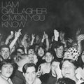 Liam Gallagher – C'MON YOU KNOW – Indie-LP