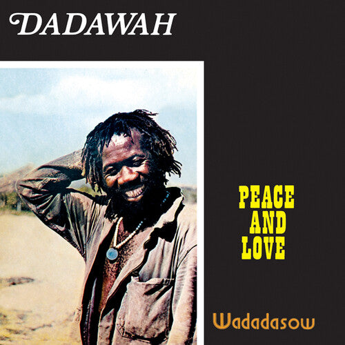 Dadawah – Peace &amp; Love, Wadadasow – LP 