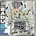 Erykah Badu - But You Caint Use My Phone - LP