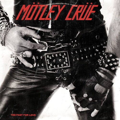 Motley Crue - Demasiado Rápido Para Amar - LP