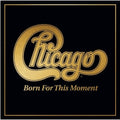 Chicago - Nacido para este momento - LP