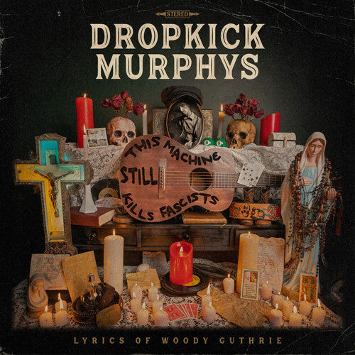Dropkick Murphys - Esta máquina todavía mata fascistas - LP independiente 