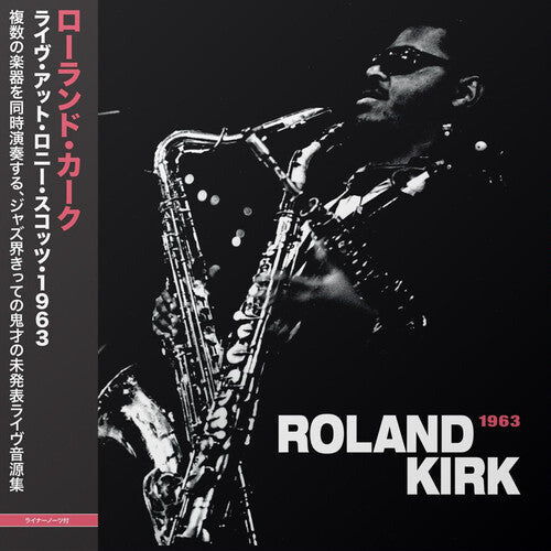 Rahsaan Roland Kirk – Live At Ronnie Scott’s 1963 – LP