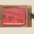 The Selecter - Celebrate The Bullet - LP