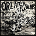 Orlando Julius with The Heliocentrics - Jaiyede Afro - LP