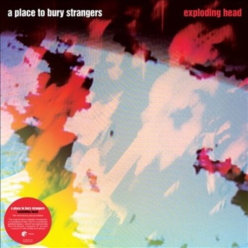 Place to Bury Strangers - Exploding Head - LP