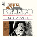 Waltel Branco - Meu Balanco - LP 