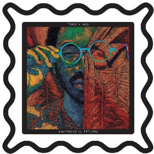 Toro Y Moi - Anything In Return - Picture Disc LP