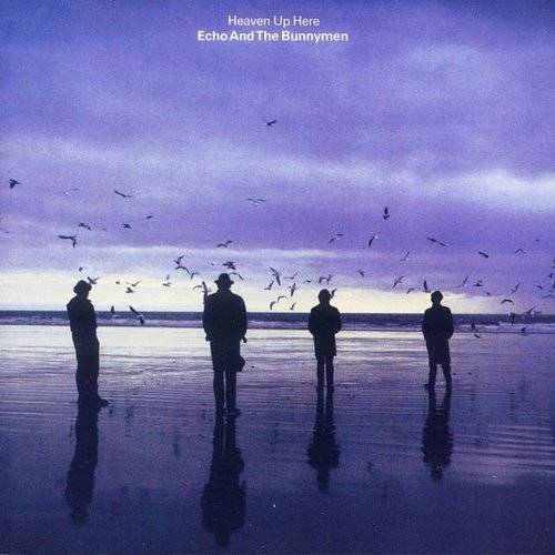 Echo &amp; the Bunnymen – Heaven Up Here – LP