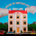 Easy Life - Maybe In Another Life - Indie LP
