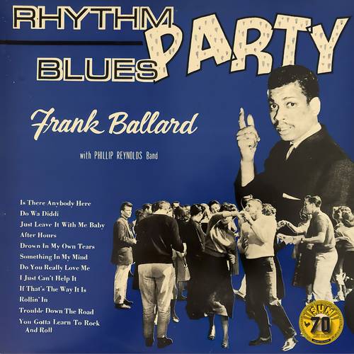 Frankie Ballard - Rhythm Blues Party - LP independiente