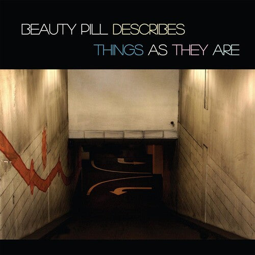 Beauty Pill -  Beauty Pill Describes Things As They Are - RSD LP