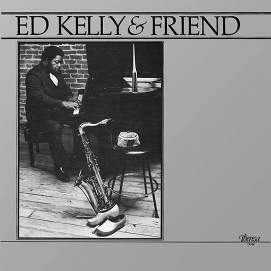 Ed Kelly - Ed Kelly & Friend - Pure Pleasure LP