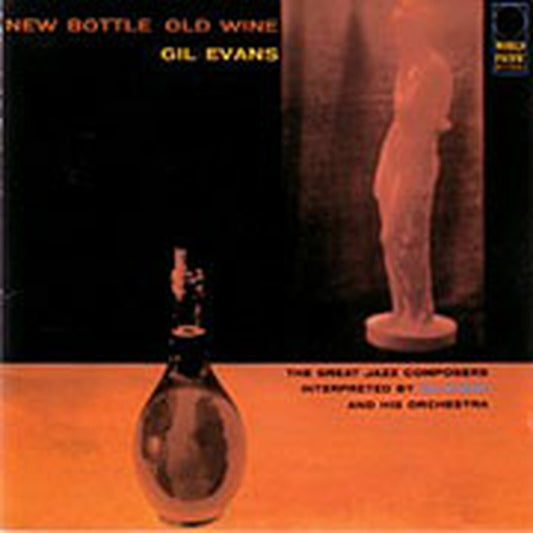 Gil Evans - New Bottle Old Wine - Pure Pleasure LP