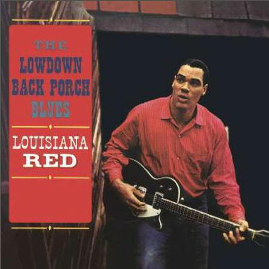 Louisiana Red - The Lowdown Back Porch Blues - Pure Pleasure LP