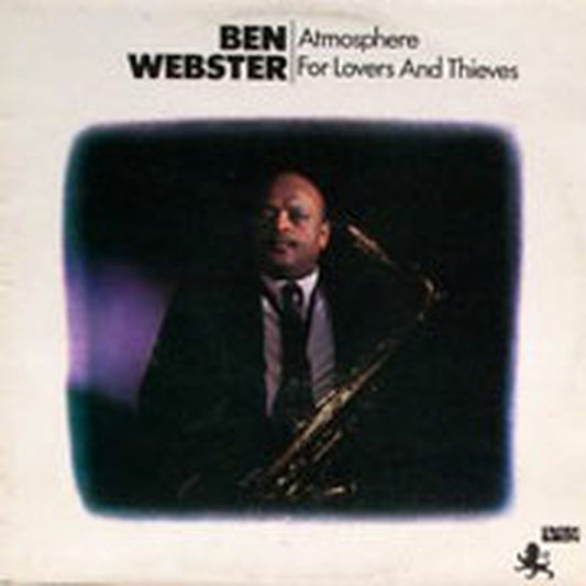 Ben Webster – Atmosphere For Lovers &amp; Theives – Pure Pleasure LP