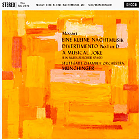 Karl Munchinger - Mozart: Eine Kleine Nachtmusik/ Divertimento No. 1/ A Musical Joke - Speakers Corner LP