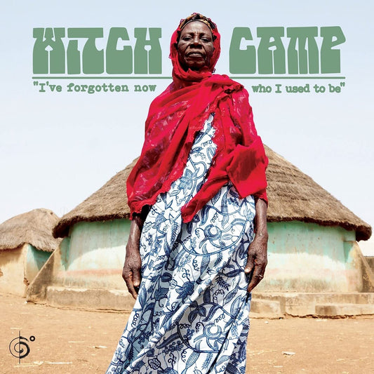 Witch Camp (Ghana) - He olvidado ahora quién solía ser - LP